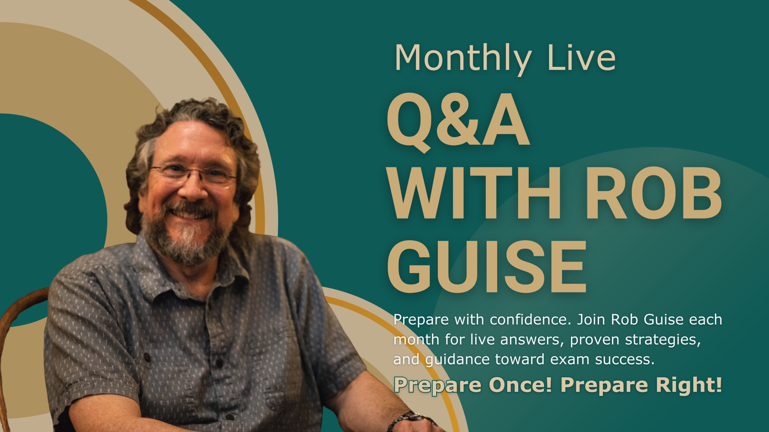 Monthly Live Q&A with Rob Guise