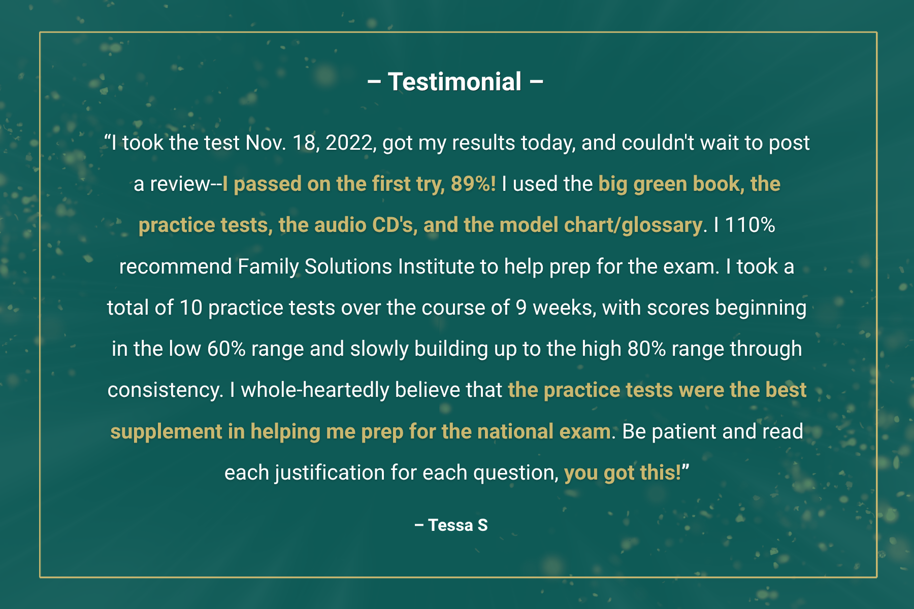 Testimonial graphic with a student review highlighting an 89% passing score on their first try using FSI's green book, audio CDs, practice tests, and model chart.